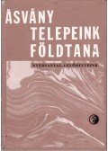 Jantsky Béla - Ásványtelepeink földtana