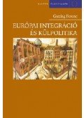 Gazdag Ferenc - Európai integráció és külpolitika