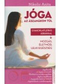 Nikolic Anita - Jóga - Az ászanákon túl