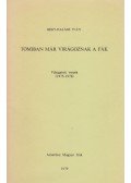 Béky-Halász Iván - Tomiban már virágoznak a fák (dedikált)