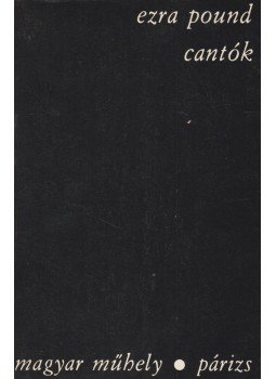 Pound, Ezra - Cantók Pound, Ezra - Cantók, Párizs 1975 antikvár könyv