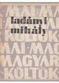Zimáné Lengyel Vera (szerk.) - Ladányi Mihály