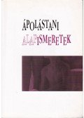 Nosza Magdolna - Ápolástani alapismeretek