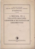 Fülöp József - A Mecsek- és a Villányi hegység geofizikai kutatásának eredményei I.