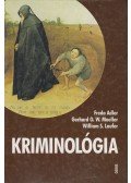 Freda Adler,Gerhard O. W. Mueller,William S. Laufer - Kriminológia