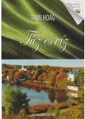 Tami Hoag - Tűz és víz