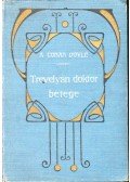 Doyle, Conan - Trevelyan doktor betege; A görög tolmács