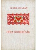 Dr. Szabó Zoltán - Cifra nyomorúság