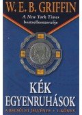 Griffin W. E. B - Kék egyenruhások
