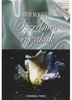 Judith McNaught - Szerelmes éjszakák Judith McNaught - Szerelmes éjszakák, Budapest 2010 antikvár könyv