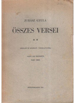 Juhász Gyula - Juhász Gyula összes versei II. kötet,  1941 antikvár könyv