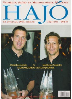 Szekeres László - Hajó 2004. február Szekeres László - Hajó 2004. február, Budapest 2004 antikvár könyv