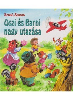 Szabó Szilvia - Oszi és Barni nagy utazása Szabó Szilvia - Oszi és Barni nagy utazása, Budapest 2000 antikvár könyv