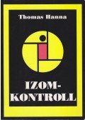 Hanna, Thomas - Izomkontroll