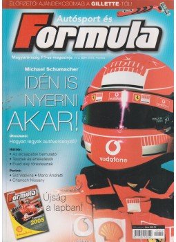 Bethlen Tamás - Autósport és Formula Magazin VI/3. szám 2005. március,  2005 antikvár könyv