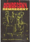 Szente Pál - Rémregény 1.