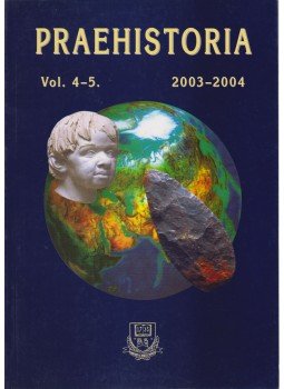 Ringer Árpád - Praehistoria Vol. 4-5. 2003-2004 Ringer Árpád - Praehistoria Vol. 4-5. 2003-2004, Miskolc 2004 antikvár könyv