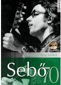 Jávorszky Béla Szilárd - Sebő 70