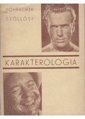 Rohracher Hubert, dr,Szőllősy Győző - Karakterologia