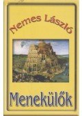 Nemes László - Menekülők