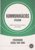 Friedemann Schulz von Thun - Kommunikációs stílusok