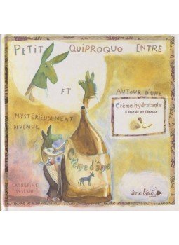 Catherine Wilkin - Petit quiproquo entre et mistérieusement devenue creme d'ane,  2011 antikvár könyv