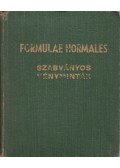 Dr. Vámossy Zoltán - Formulae Normales - Szabványos vényminták