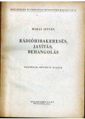 Makai István - Rádióhibakeresés, javítás, behangolás