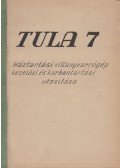 - Tula 7