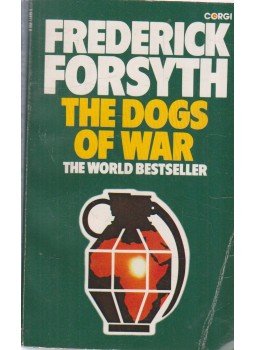 Frederick Forsyth - The Dogs of War Frederick Forsyth - The Dogs of War, London 1980 antikvár könyv
