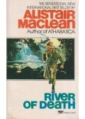 MACLEAN, ALISTAIR - River of Death