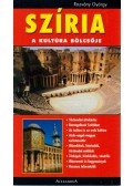 Rozvány György - Szíria - A kultúra bölcsője