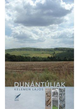 Kelemen Lajos - Dunántúliak Kelemen Lajos - Dunántúliak, null 2017 antikvár könyv