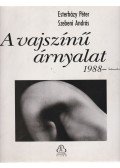 Esterházy Péter,Szebeni András - A vajszínű árnyalat