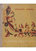 Ságvári Endre - Óriások és törpék