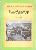 Dávid Tivadar,Dr. H.C. Gállik István,Karsay László,Tóth Ernő,Tóth László - A kiskőrösi közúti szakgyűjtemény évkönyve 1981-1986