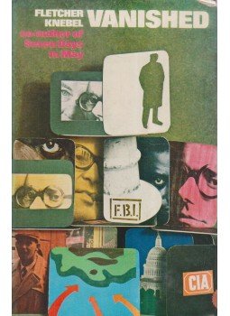Fletcher Knebel - Vanished Fletcher Knebel - Vanished, London 1968 antikvár könyv