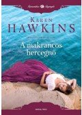 Karen Hawkins - A makrancos hercegnő