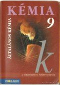 Horváth Balázs,Péntek Lászlóné,Dr. Síposné Dr. Kedves Éva - Kémia 9.
