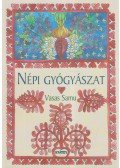 Vasas Samu - Népi gyógyászat  - Kalotaszegi gyűjtés