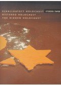 Dr. Fabényi Júlia - Elhallgatott Holocaust - The Hidden Holocaust