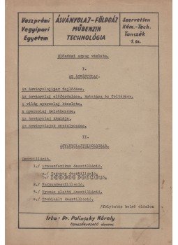 Dr. Polinszky Károly - Ásványolaj-földgáz-műbenzin technológia Dr. Polinszky Károly - Ásványolaj-földgáz-műbenzin technológia, Veszprém 0 antikvár könyv