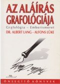 Lang, dr. Albert,Alfons Lüke - Az aláírás grafológiája