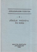 Ávráhám Ehrenfeld - Jösájá próféta és kora