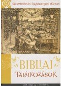 Smohay András - Bibliai találkozások