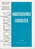 Bódi Erzsébet Dr. - Makroökonómiai gyakorlatok