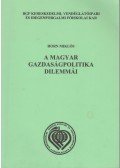 Horn Miklós - A magyar gazdaságpolitika dilemmái