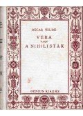 Oscar Wilde - Vera vagy a nihilisták