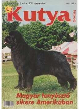 Juhász László - Kutya Szövetség V. évf. 2002/9. szám, Érd 2002 antikvár könyv