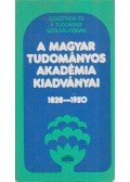 Pamlényi Ervin - A Magyar Tudományos Akadémia Kiadványai 1828-1950